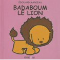 thumbnail image 1 of Badaboum Le Lion (Paperback), 1 of 1