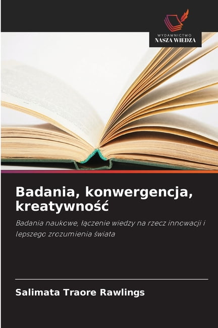 Badania, konwergencja, kreatywnośc, (Paperback)
