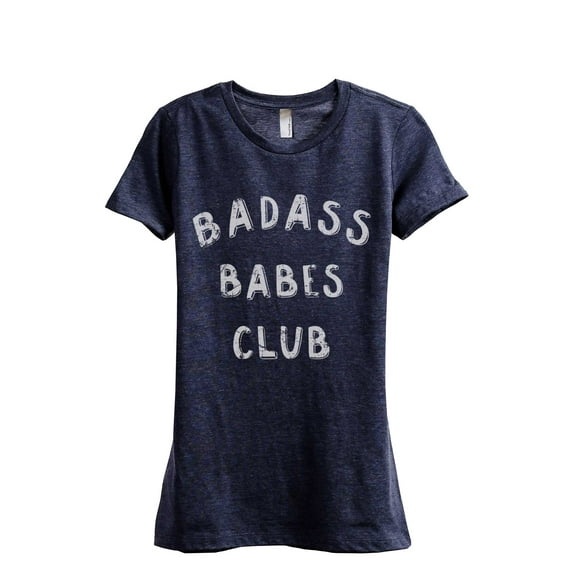 Badass BABES Club Women's Fashion Relaxed T-Shirt Tee Heather Navy 2X-Large