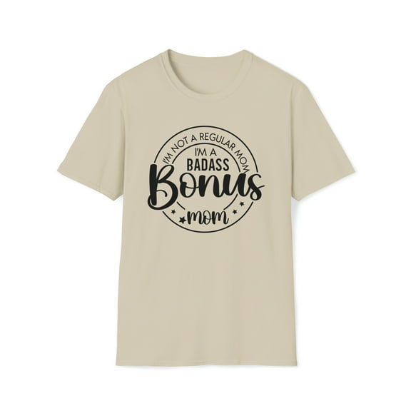 Badass Bonus Mom, Gildan Unisex Softstyle T-Shirt, Funny Graphic Tee, S-3XL