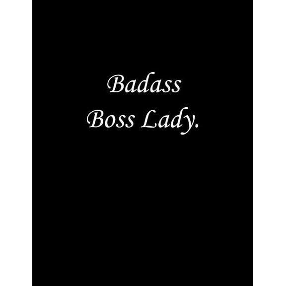 Badass Boss Lady: Line Notebook Handwriting Practice Paper Workbook (Paperback)