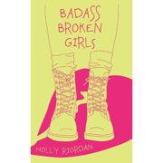 Badass Broken Girls Paperback by Thought Catalog, Holly Riordan