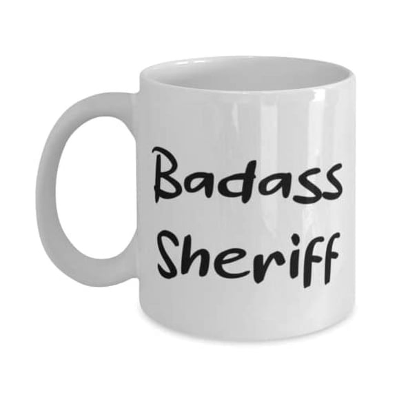 Badass Sheriff 15oz Mug, Sheriff Present From Team Leader, Reusable Cup For Coworkers