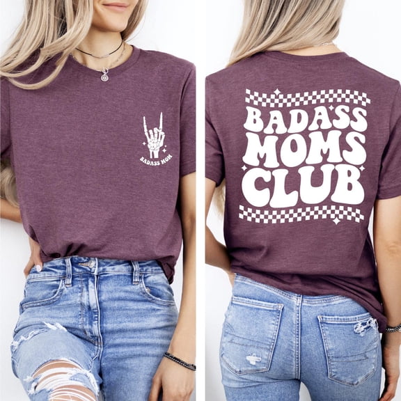 Badasss Moms Club Shirt, Badass Mom Shirt, Mother's Day Shirt, Mother's Day, Moms Shirt, New Mama, New Mom Shirt All Size S-5Xl