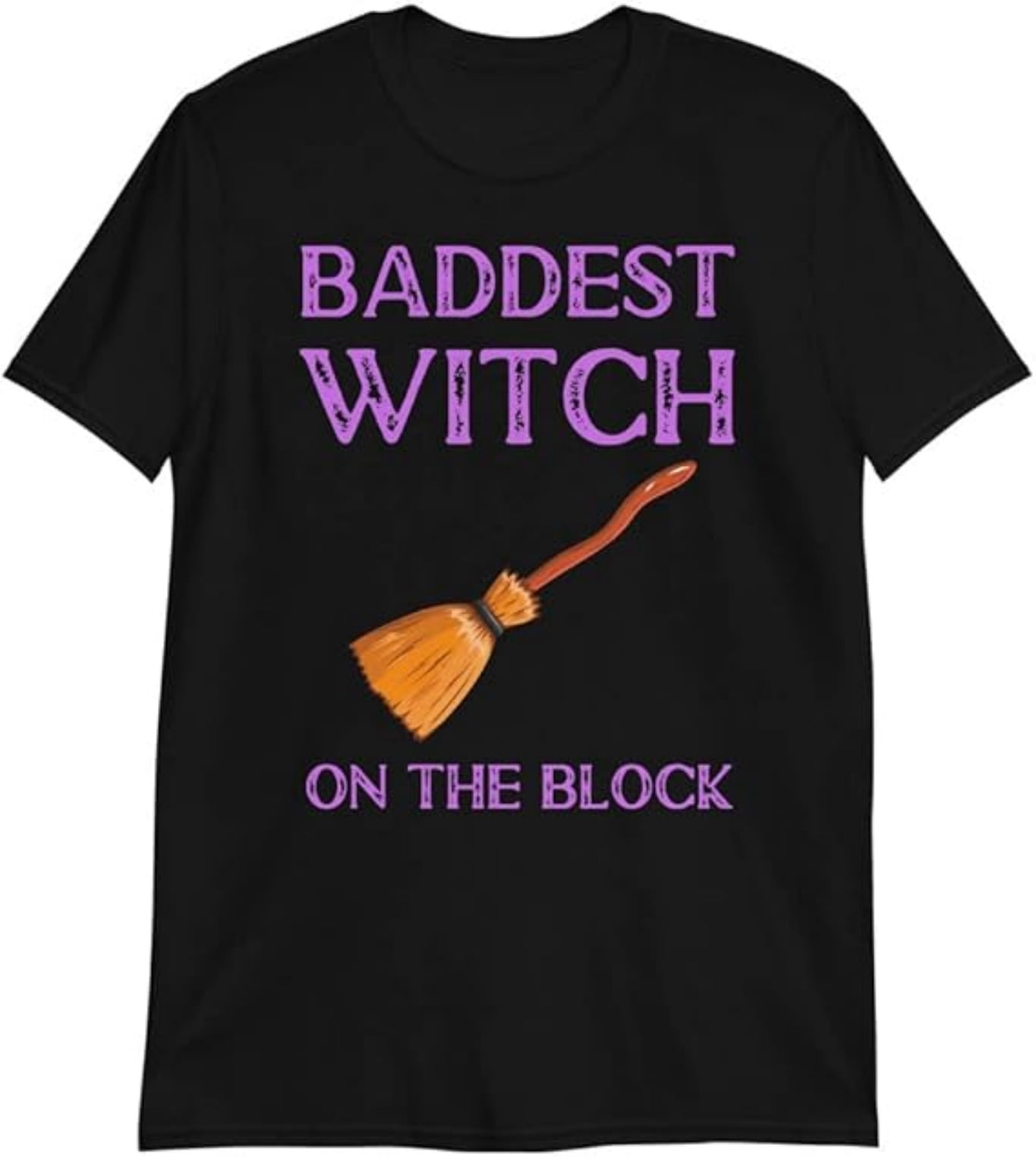 Baddest Witch On The Block Halloween Tshirt Costume Funny Sarcastic