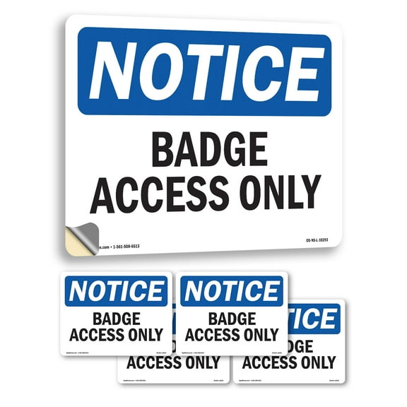 Badge Access Only OSHA Notice Vinyl Decal Label 14 Inch x 10 Inch - 5 Pack