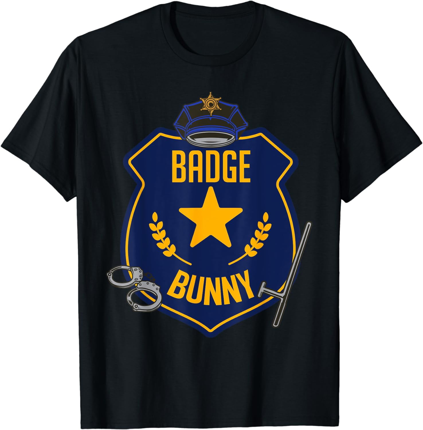 Badge Bunny Police Officer Policeman Handcuffs Easter Rabbit T-Shirt ...