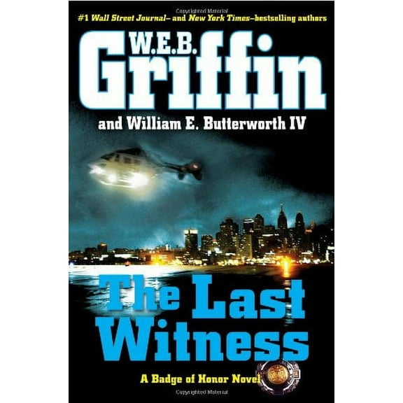 Badge of Honor Novels: The Last Witness (Series #11) (Hardcover)