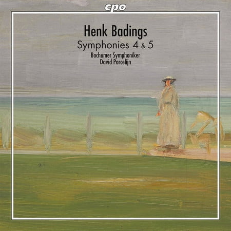 Badings / Bochumer Symphoniker / Porcelijn - Henk Badings: Symphonies 4 & 5 - Music & Performance - CD