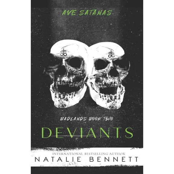 Deviants Badlands Paperback 1985677113 9781985677111 Natalie Bennett