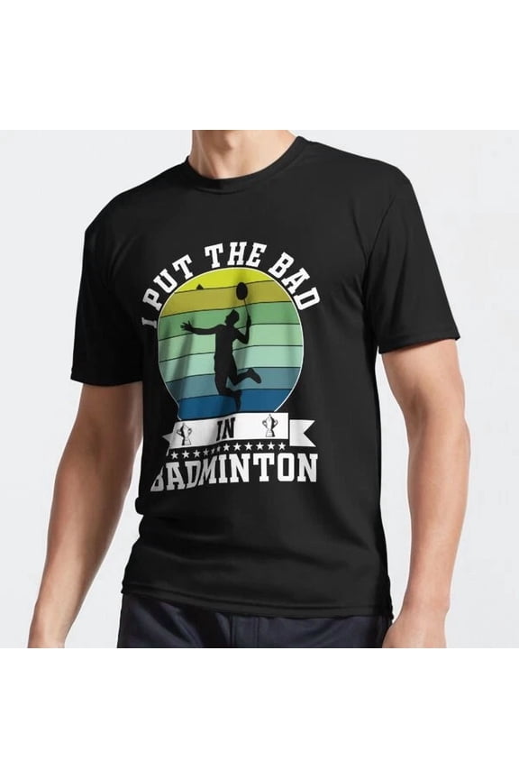 Badminton Geek Saying I Put Shirt Unisex S-5XL Hot Trending Shirt, Vintage Birthday Gift