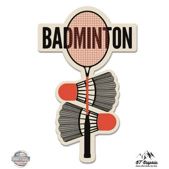 Badminton Sport - 5" Vinyl Sticker - For Car Laptop I-Pad - Waterproof Decal