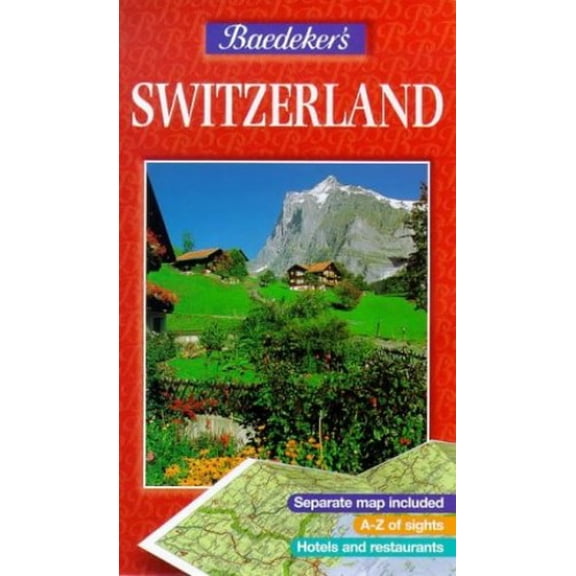 Pre-Owned Baedeker's Switzerland (Paperback) 074952085X 9780749520854