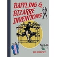 thumbnail image 1 of Pre-Owned Baffling & Bizarre Inventions (Hardcover) 161608474X 9781616084745, 1 of 1