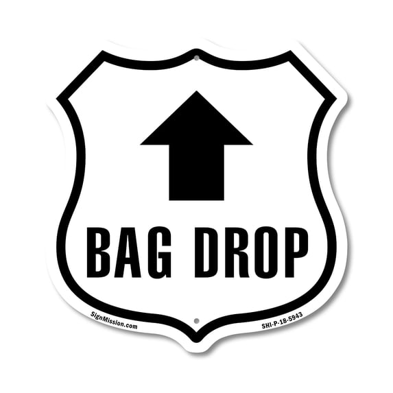 Bag Sign Bus Bag Drop Up 6 inch X 6 inch Shield Shaped Commercial Grade Plastic Sign ...