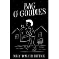 thumbnail image 1 of Bag O' Goodies, (Paperback), 1 of 1