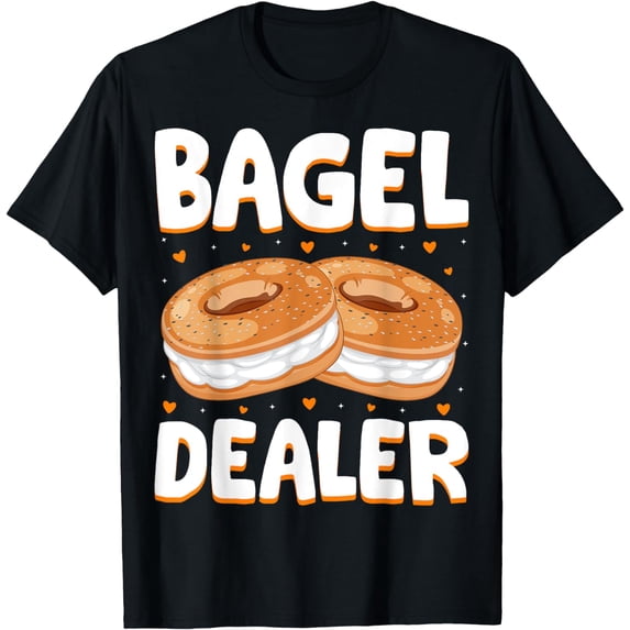 Bagel Dealer - Men Women Bagel Lover Bagel Dealer Gifts T-Shirt