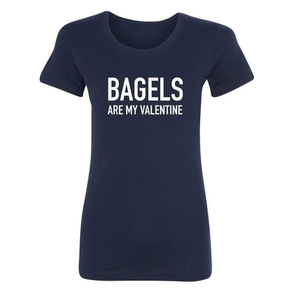 Bagels Are My Valentine Womens crewneck tee