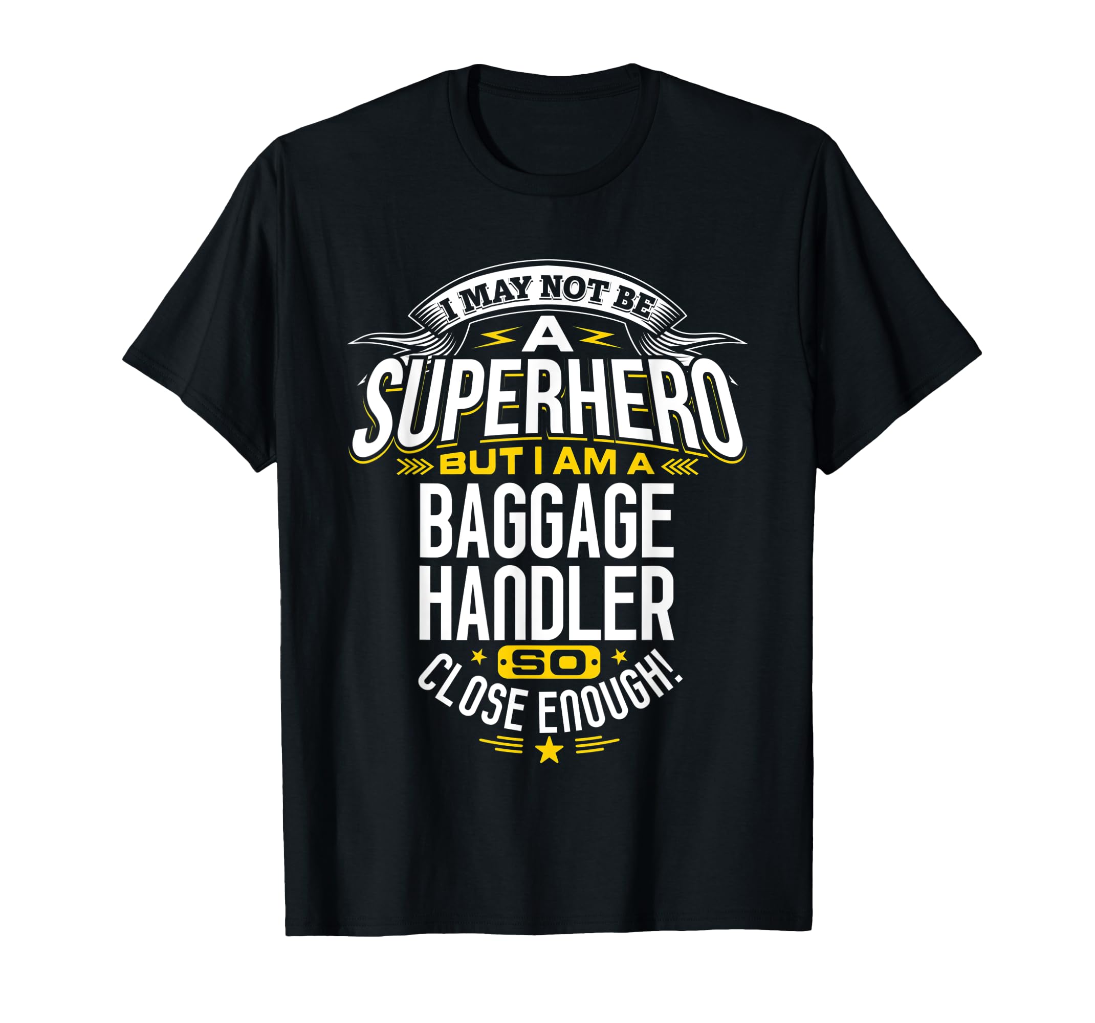 Baggage Handler Idea Professional Superhero Baggage Handlers TShirt