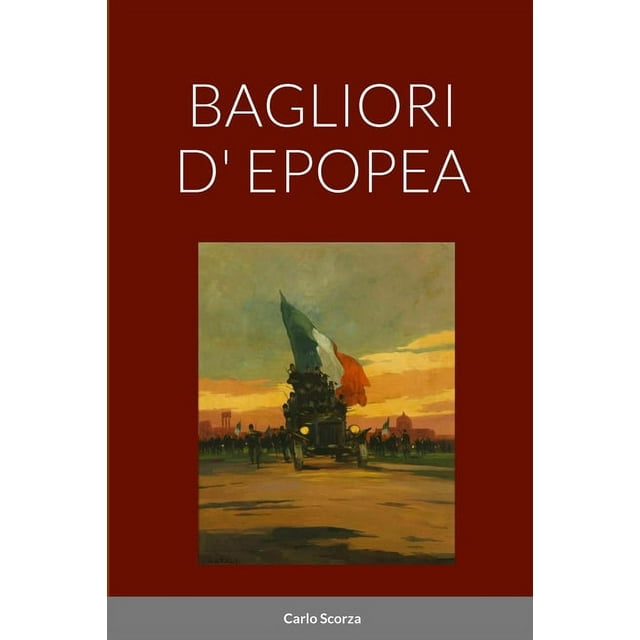 Bagliori D' Epopea (Paperback)