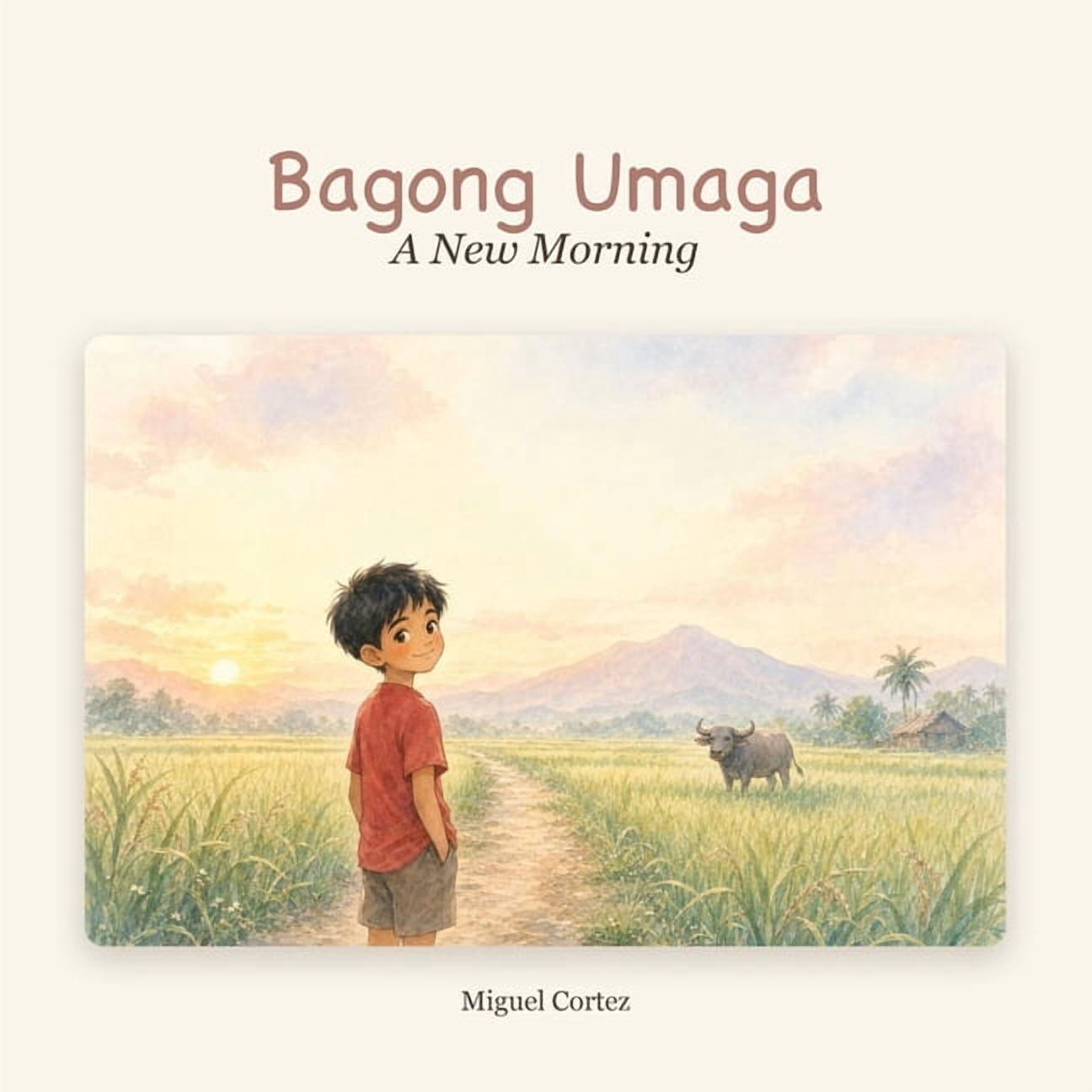 Bagong Umaga: A New Morning, (Paperback)