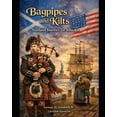 thumbnail image 1 of Bagpipes and Kilts Scotland Journey to America, (Paperback), 1 of 1