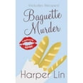 thumbnail image 1 of Pre-Owned Baguette Murder (Paperback) 0993949517 9780993949517, 1 of 1