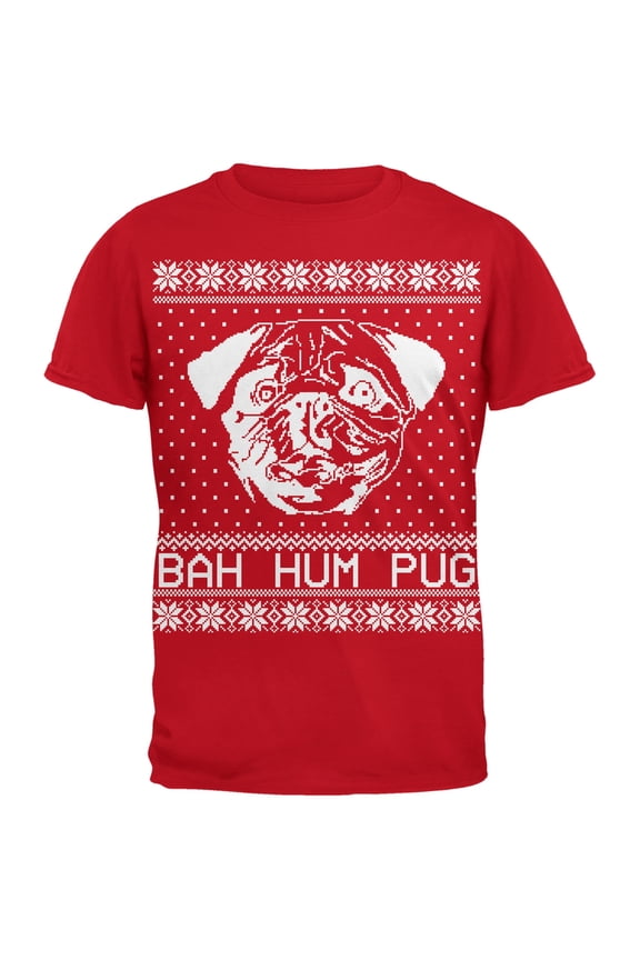 Bah Hum Pug Ugly Christmas Sweater Red Adult T-Shirt - Medium