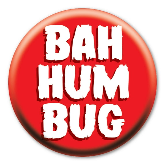 Bah Humbug Circle Button with Magnetic Back