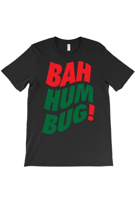 Bah Humbug Red and Green Spirit Themed Humorous and Festive Graphic - Fan Favorite G29094 Unisex T-Shirt, Up to Size 5XL