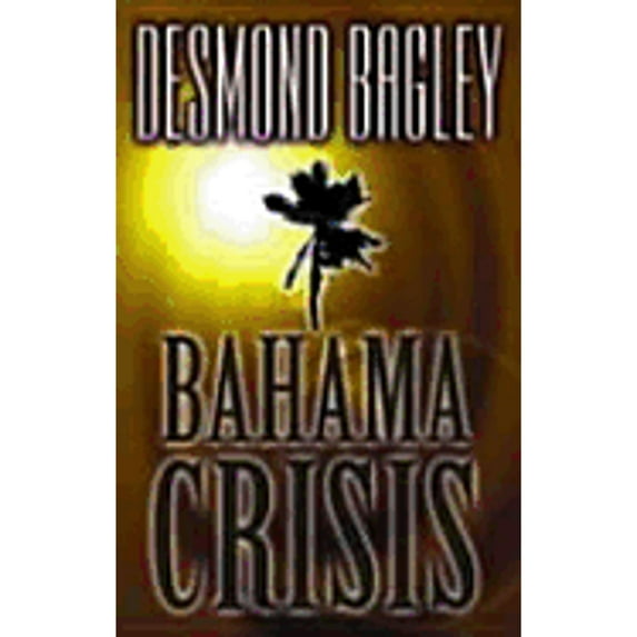 Pre-Owned Bahama Crisis (Paperback) 1842320041 9781842320044
