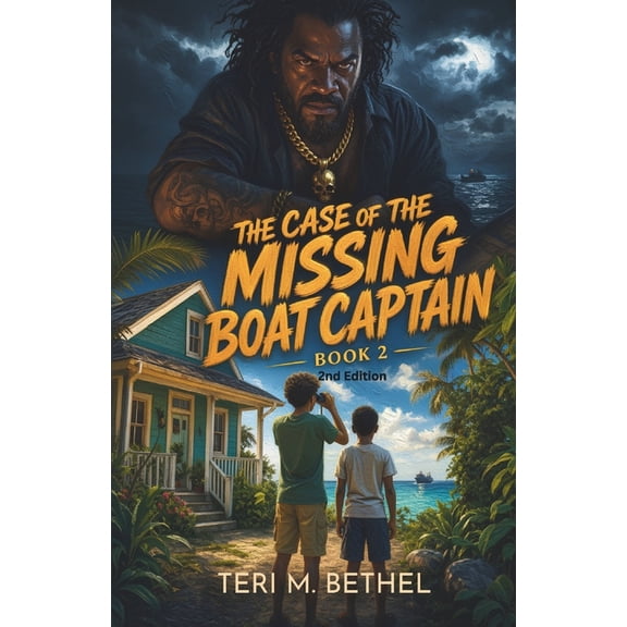 Bahama Island Adventures The Case of The Missing Boat Captain, Book 2, (Paperback)