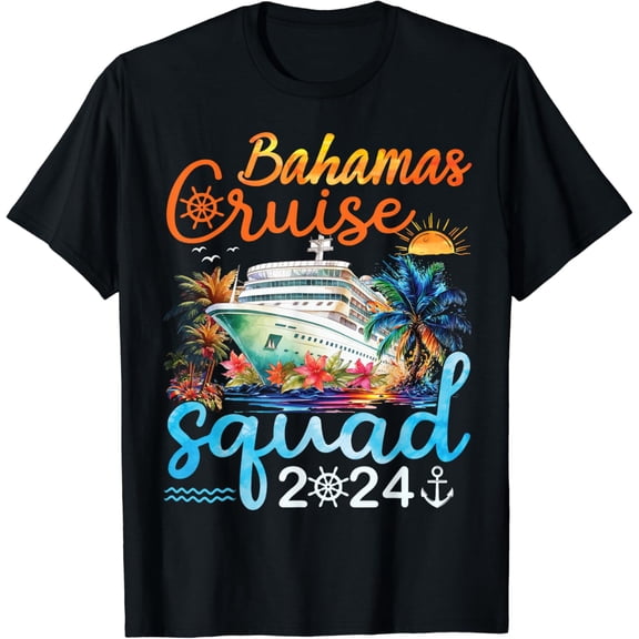 Bahamas Cruise Squad 2024 Family Matching Group Vacation T-Shirt mens t shirt，black，women，funny，misfits，men，journey