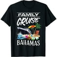thumbnail image 1 of Bahamas Family Cruise Vacation Trip T-Shirt, 1 of 4