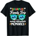 thumbnail image 1 of Bahamas Family Trip 2025 Making Memories Bahamas Vacation T-Shirt, 1 of 4