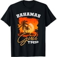 thumbnail image 1 of Bahamas Girls Trip Women, Girlfriends and Ladies Vacation T-Shirt, 1 of 4