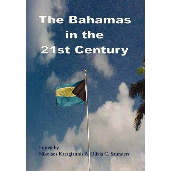 Bahamas in the 21st Century