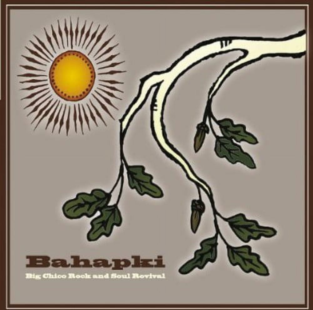 Bahapki - Big Chico Rock & Soul Revival - Music & Performance - CD