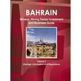 thumbnail image 1 of Bahrain Mineral, Mining Sector Investment and Business Guide Volume 1 Strategic Information and Regulations (Paperback), 1 of 1
