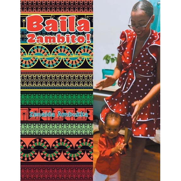 Baila Zambito! (Paperback)