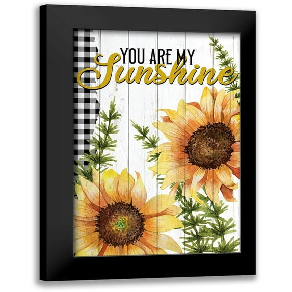 Bailey, Ann 11x14 Black Modern Framed Museum Art Print Titled - You Are My Sunshine
