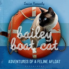 Pre-Owned Bailey Boat Cat: Adventures of a Feline Afloat (Hardcover) 1472906500 9781472906502