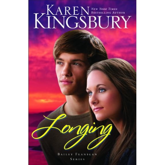 Pre-Owned Longing (Bailey Flanigan Series, 3) (Paperback) 1594153922 9781594153921