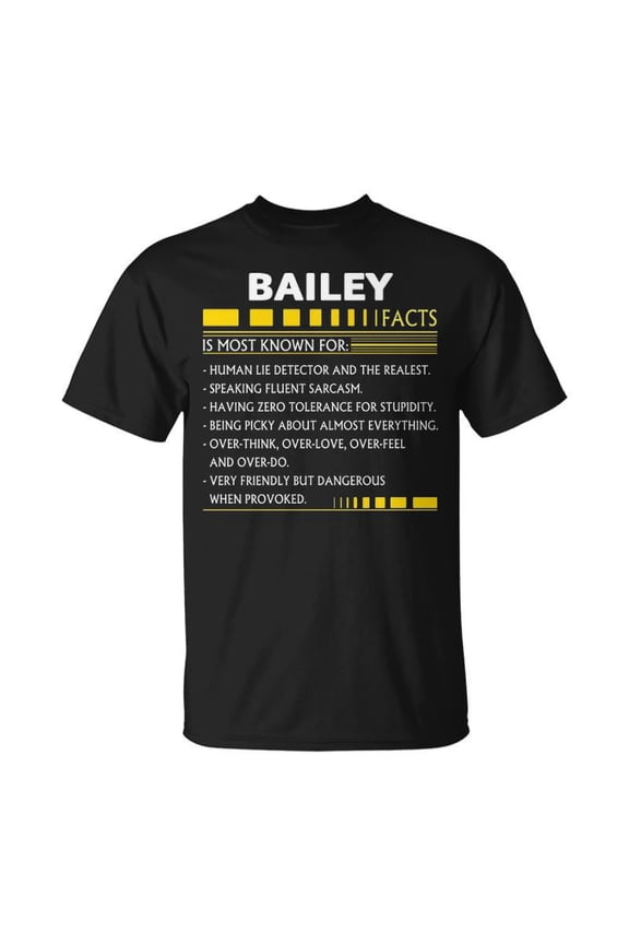 Bailey Name Bailey Facts V2 TShirt