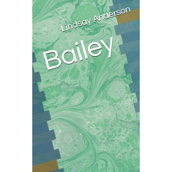 Bailey (Paperback)