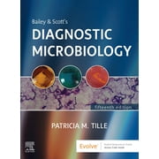 Bailey & Scotts Diagnostic Microbiology