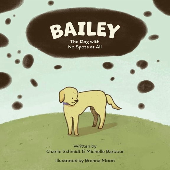 Bailey The Dog with No Spots at All, (Paperback)