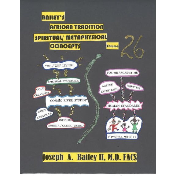 Bailey's African Tradition Spiritual/Metaphysical Dictionary Volume 26, (Paperback)