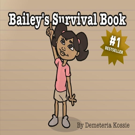 Bailey's Survival Book, (Paperback)