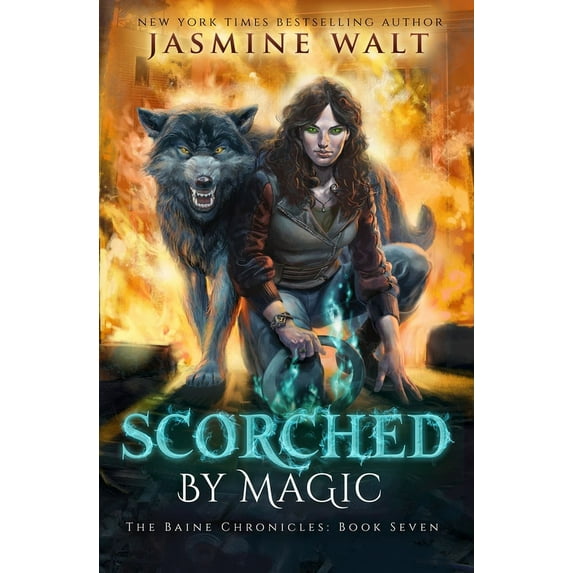 Bainechronicles: Scorched By Magic (Paperback)